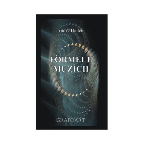 Formele muzicii - Andre Hodeir