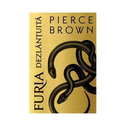 Furia dezlantuita - Pierce Brown