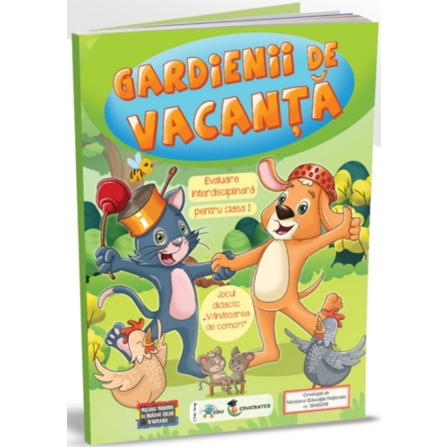 Gardienii de vacanta Evaluare interdisciplinara pentru clasa I Contine CD cu soft educational, EDU, Lecturi, Auxiliare Clasa 1
