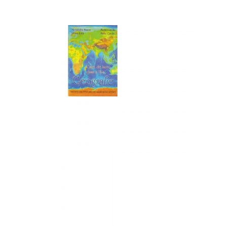 Geografie caiet de lucru clasa IV - Alexandra Manea