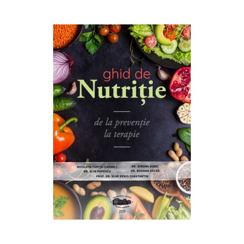 Ghid de nutritie, de la preventie la terapie. Alb negru - Nicoleta Tupita