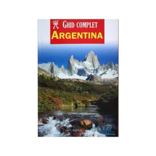 Ghid complet. Argentina