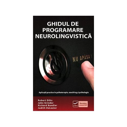 Ghidul de programare neurolingvistica (Robert B Dilts)