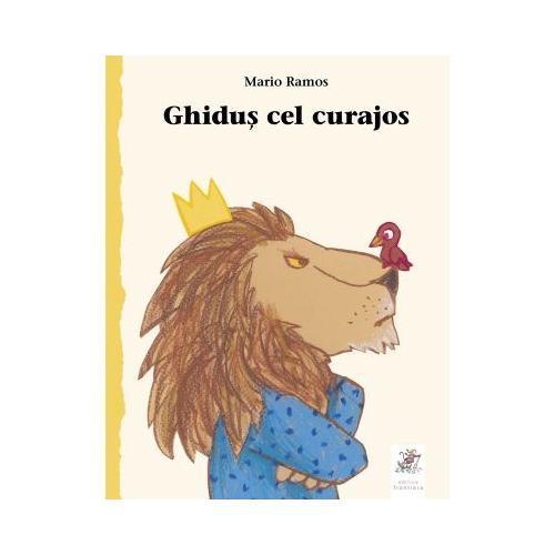 Ghidus cel curajos - Mario Ramos