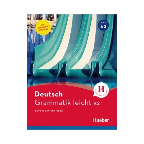 Grammatik leicht A2 Einsprachige Ausgabe Entdecken und uben - Rolf Bruseke