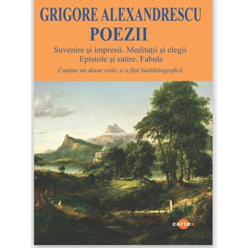 Poezii - Grigore Alexandrescu, editura Cartex