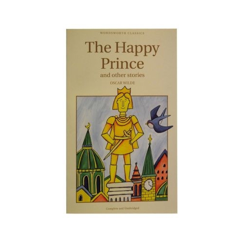 Happy Prince &amp; Other Stories - Oscar Wilde
