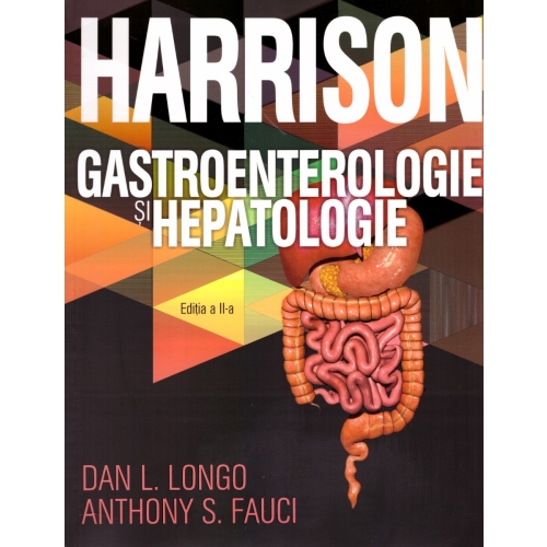 Gastroenterologie si hepatologie, Harrison, editia 2