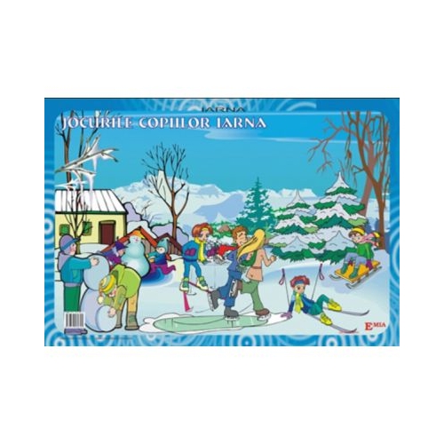 Iarna. Peisaje, jocurile copiilor, fenomene ale naturii - Claudia Julea, Ed. Emia, Carti educative