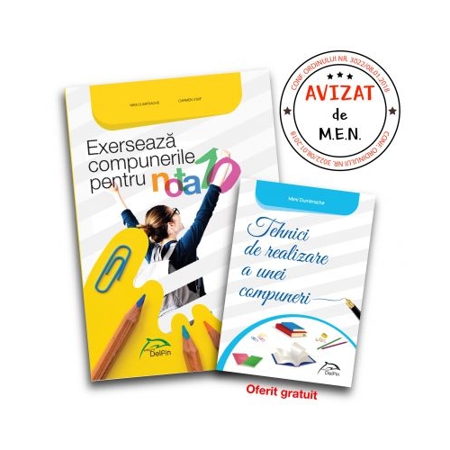 Exerseaza compunerile pentru nota 10! + Tehnici de realizare a unei compuneri