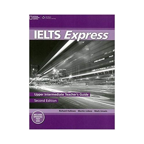 IELTS Express Upper Intermediate Teacher's Guide - Richard Howells