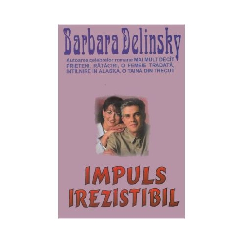 Impuls irezistibil - Barbara Delinsky