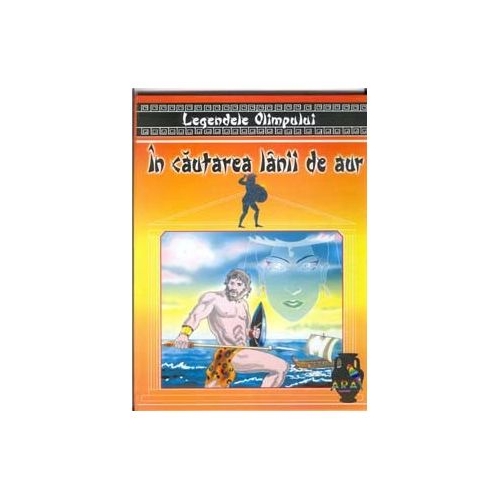 In cautarea lanii de aur, editura Dexon. Carte cu povesti pentru copii