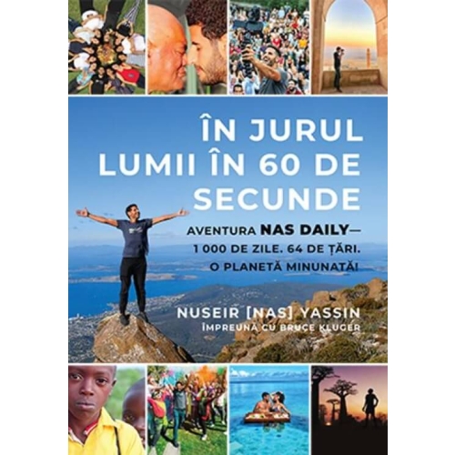 In jurul lumii in 60 de secunde - Nuseir Yassin, Bruce Kluger