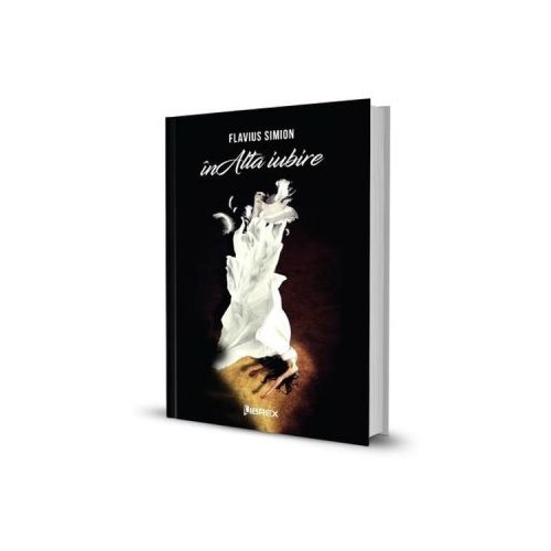 înAltă iubire - Flavius Simion