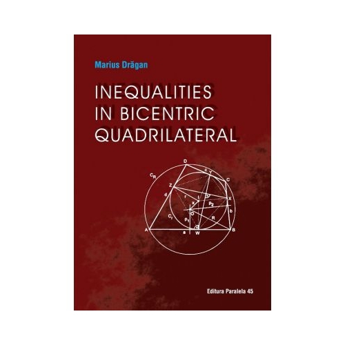 Inequalities in bicentric quadrilateral - Marius Dragan