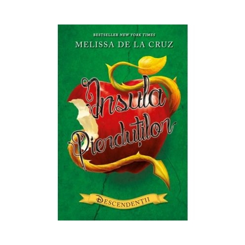 Insula pierdutilor. Descendentii - Melissa De La Cruz