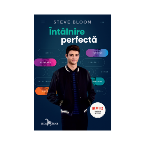 Intalnire perfecta - Steve Bloom