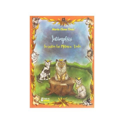 Intamplari la curtea lui Matascu-Voda - Maria Elena Deac