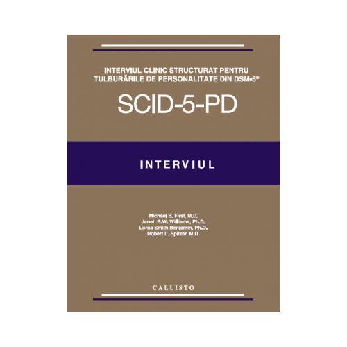 Interviul Clinic Structurat pentru Tulburarile de Personalitate din DSM-5, (SCID-5-PD)