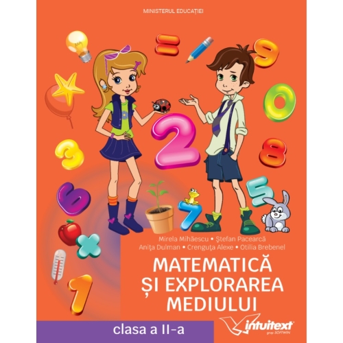 Matematica si explorarea mediului. Manual clasa a 2-a - Mirela Mihaescu