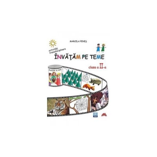 Invatam pe teme pentru clasa a II-a (Marcela Penes)