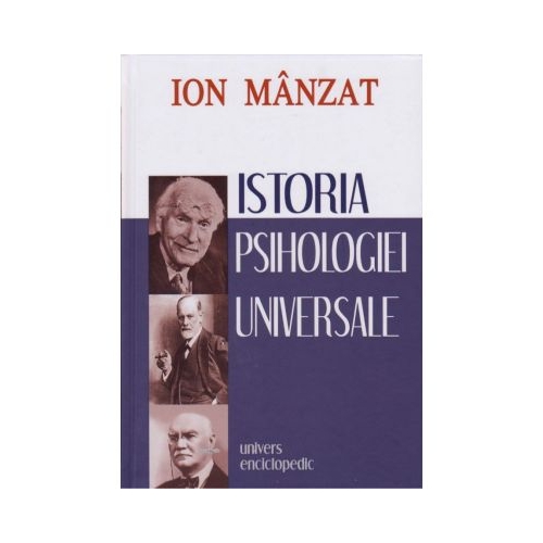 Istoria psihologiei universale - Ion Manzat
