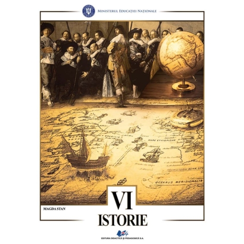 Istorie, manual pentru clasa a VI-a - Magda Stan, editura Didactica si Pedagogica
