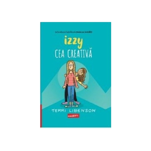 Izzy cea creativa - Terri Libenson