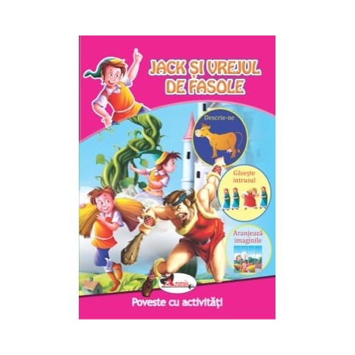 Jack si vrejul de fasole. Poveste cu activitati