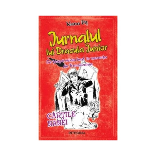 Jurnalul lui Dracula Junior - Nana Pit