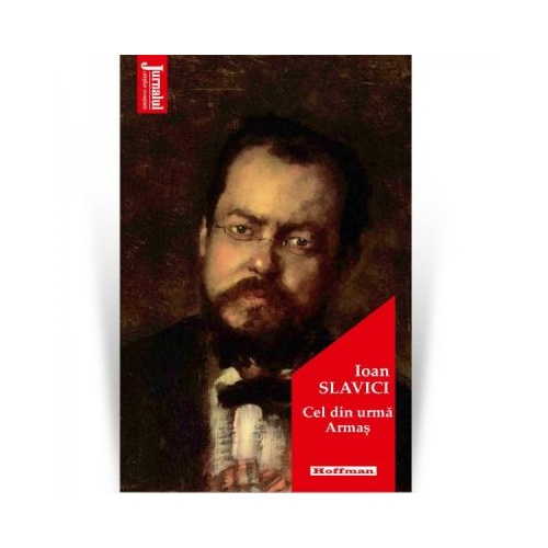 Cel din urma Armas - Ioan Slavici