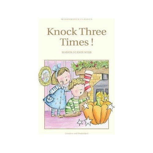 Knock Three times! - Marion St John Webb