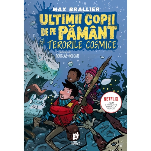 Ultimii copii de pe Pamant si terorile cosmice - Max Brallier