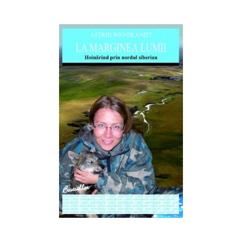 La marginea lumii - Astrid Wendlandt