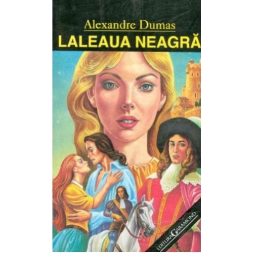 Laleaua neagra - Alexandre Dumas