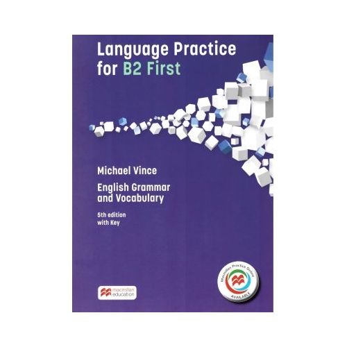 Language Practice for B2 First, 5th edition with Key - Michael Vince