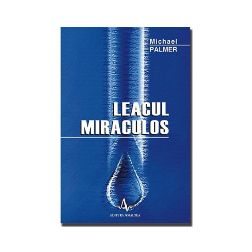LEACUL MIRACULOS - Michael Palmer
