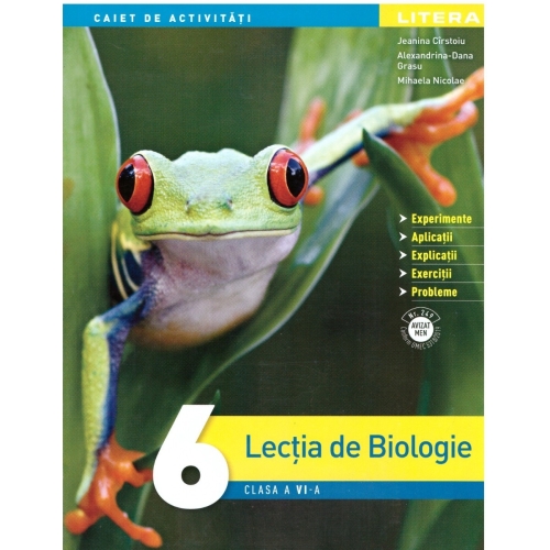 Lectia de Biologie. Clasa a Vl-a - Jeanina Cirstoiu, Alexandrina-Dana Grasu, Mihaela Nicolae