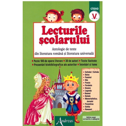 Lecturile scolarului clasa a V-a. Antologie de texte din literatura romana si universala Set Semestrul I + Semestrul II Clasa 5 Andreas grupdzc
