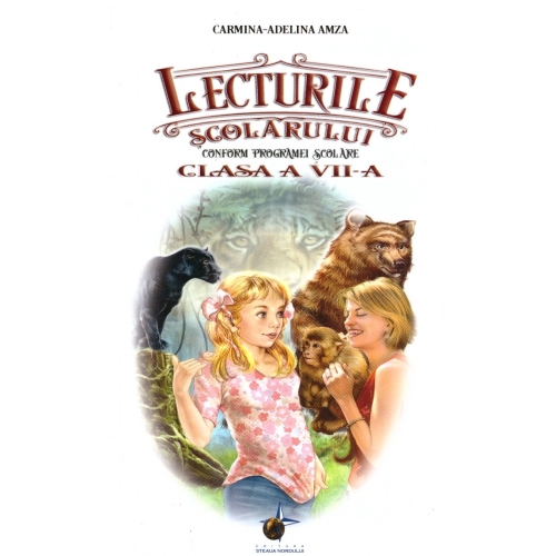Lecturile scolarului pentru clasa a 7- a- Carmina Adelina Amza