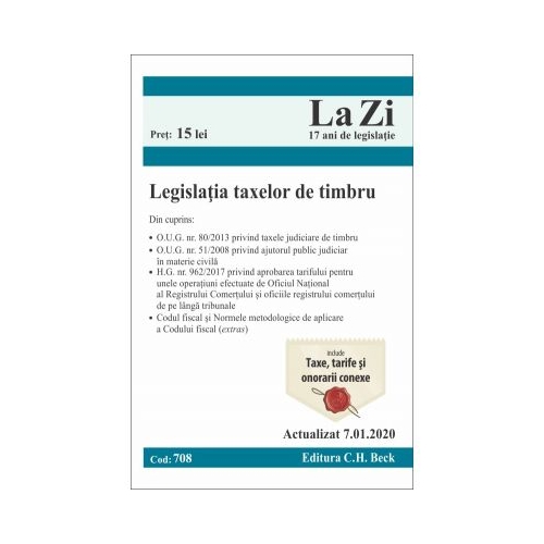 Legislatia taxelor de timbru. Cod 708. Actualizat la 7. 01. 2020