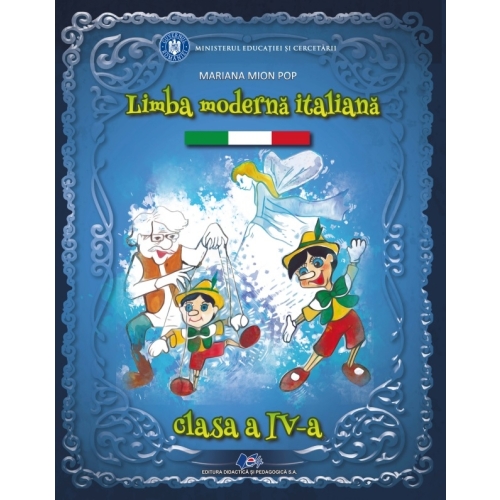 Limba moderna italiana. Manual pentru clasa a IV-a - Mariana Mion Pop, editura Didactica si Pedagogica