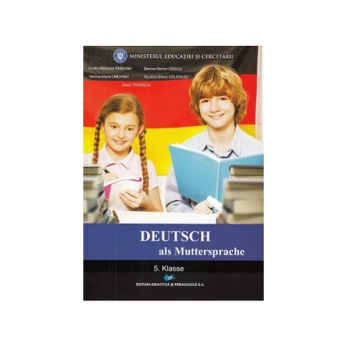 Limba si literatura materna germana - Clasa 5 - Manual - Laura Marioara Paraian, Bianke-Marion Grecu