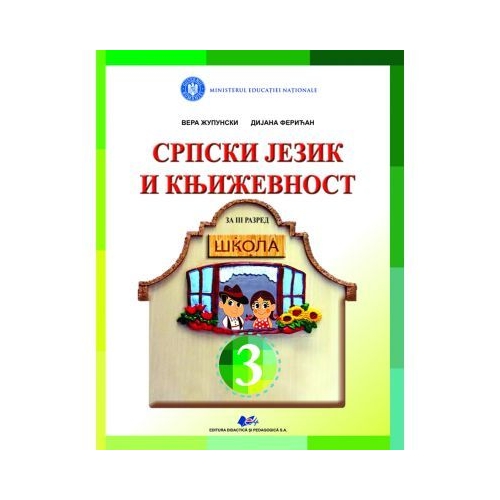 Limba si literatura materna sarba. Manual pentru clasa III - Jupunschi Vera, Fericean Diana