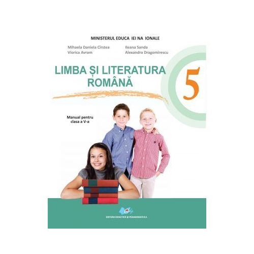 Limba si literatura romana Manual pentru clasa a V-a. Contine CD - Mihaela Daniela Cirstea, Ileana Sanda, Viorica Avram