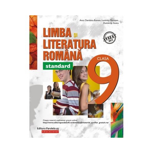 Limba si literatura romana. Clasa a 9-a Standard - Anca Davidoiu Roman, Luminita Paraipan, Dumitrita Stoica