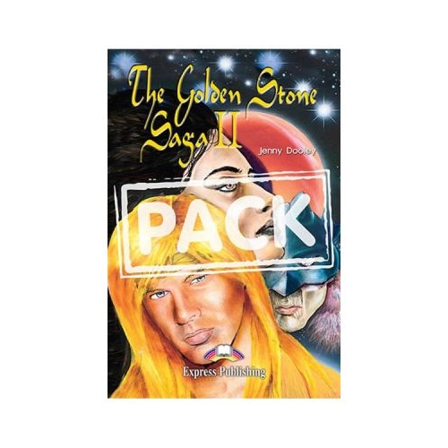 Literatura adaptata pentru copii The Golden Stone Saga II Pachetul elevului - Jenny Dooley, EXPRESS PUBLISHING, Povesti pentru copii in limba engelza