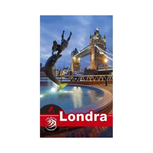 Ghid turistic Londra - Florin Andreescu, Mariana Pascaru