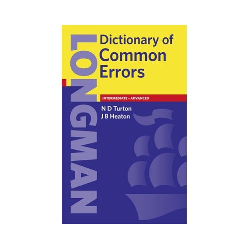 Longman Dictionary of Common Errors - N. D. Turton